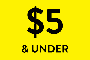 $5 & under